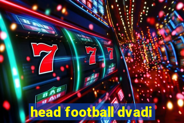 head football dvadi